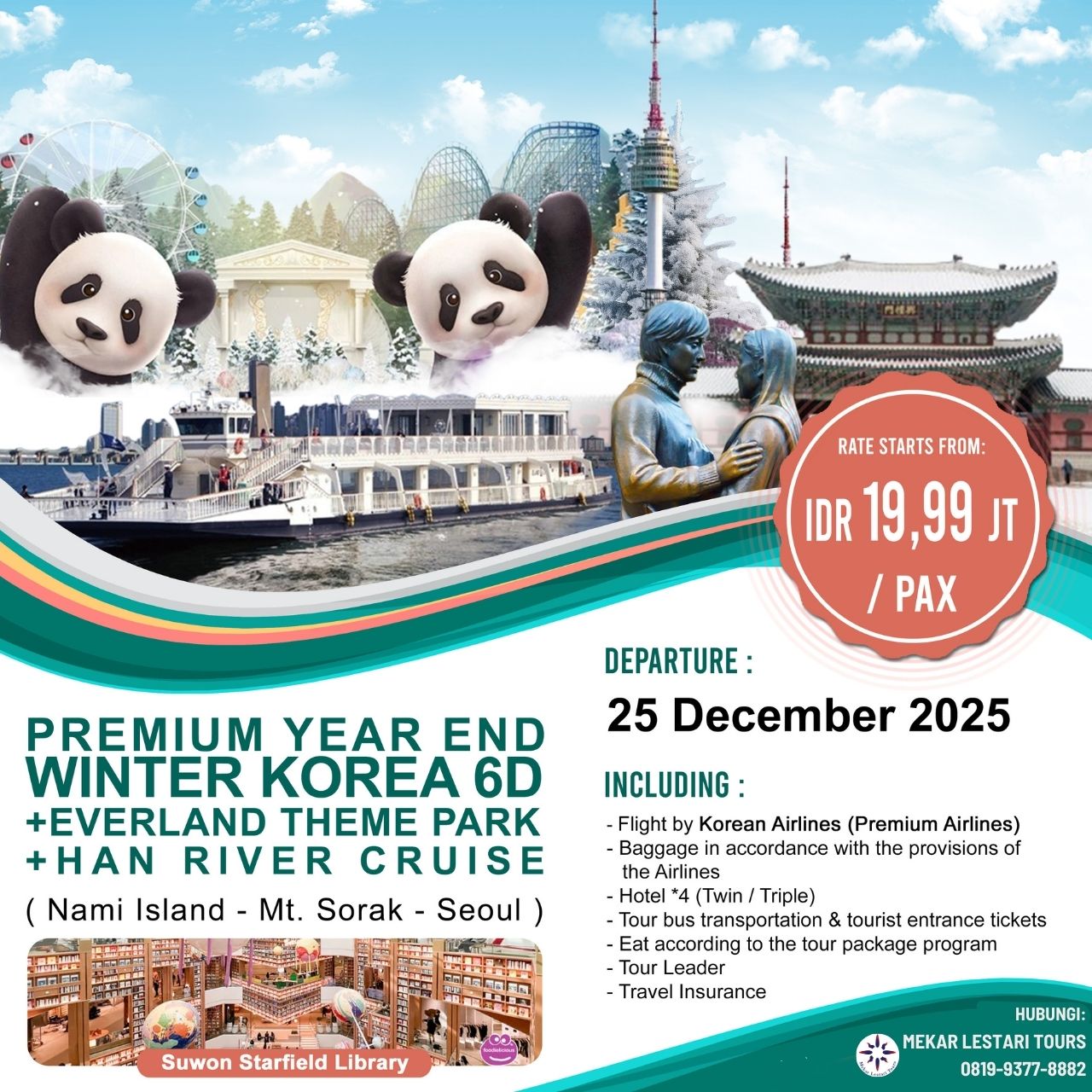 6D Premium Year End Winter Korea + Everland Theme Park + Suwon Starfield Library + Han River Cruise